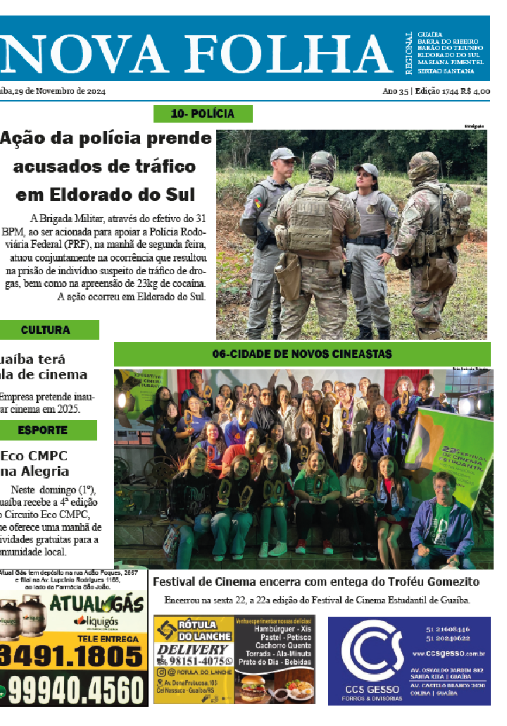 Ação da polícia prende acusados de tráfico em Eldorado do Sul